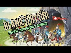 Pověst o Blanických rytířích - Česká legenda pro děti