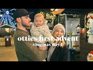 Otties First Advent & Christmas Market | Vlogmas Day 1