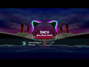 DTB - Titanic | 1 hour version "Bass Boosted" [SNCH] (Remix In Hours)