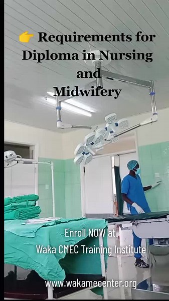 Diploma Nursing and Midwifery Course Requirements at Waka