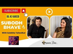 Subodh Bhave on Dil Ke Kareeb with Sulekha Talwalkar !!!