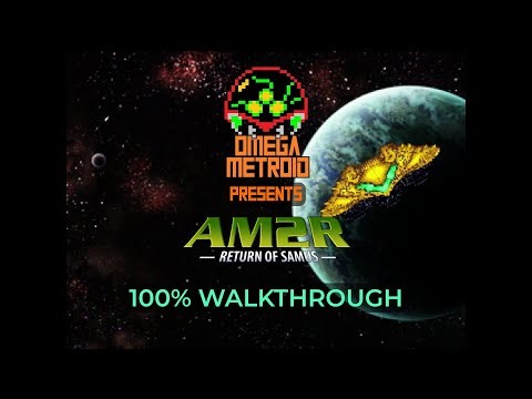 AM2R (Another Metroid 2 Remake) – 100% Walkthrough