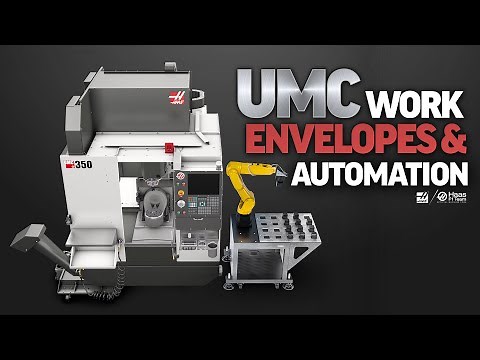 Haas UMC Work Envelopes and Automation Options - Haas Automation, Inc.