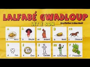 Alphabet Créole Guadeloupéen (Labésédé Kréyòl Gwadloup)