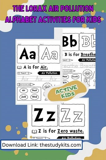 The Lorax Air Pollution Alphabet Activities for Kids