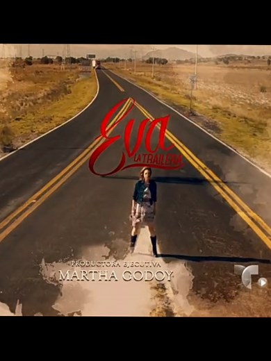 Eva la Trailera: La Novela y Sus Protagonistas