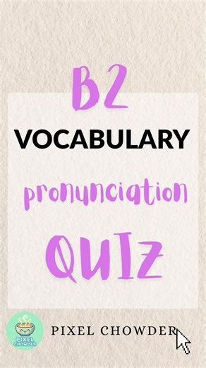 B2 VOCABULARY PRONUNCIATION QUIZ #english #pronunciation #b2level