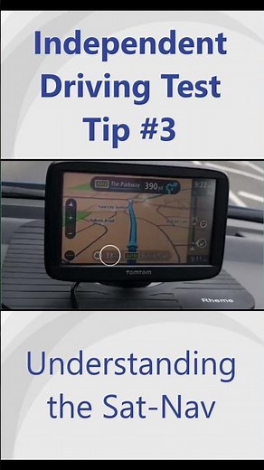 Independent Driving Test Tips :Understanding the Sat-Nav #driving #drivingtest #drivingschool
