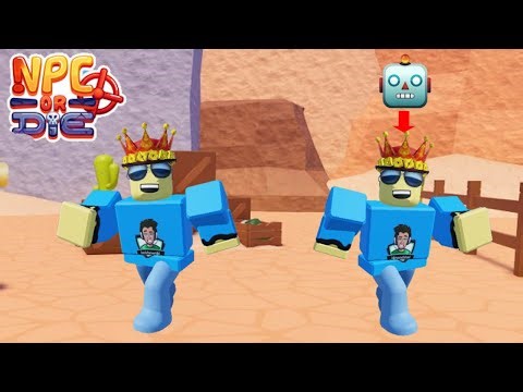 Can I act like an NPC｜NPC or DIE