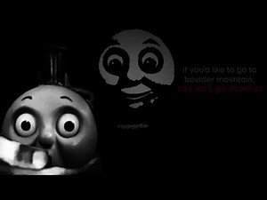 Let’s Go Thomas is the toy of my nightmares.