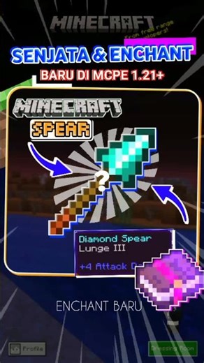 New Spear and Enchant in Minecraft pe 1.21.130.3