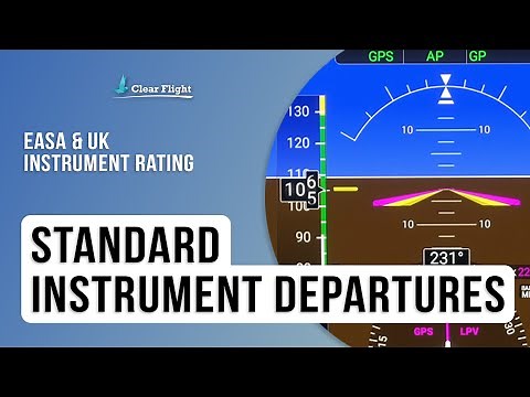 How to Fly a Standard Instrument Departure (SID) | EASA & UK Instrument Rating