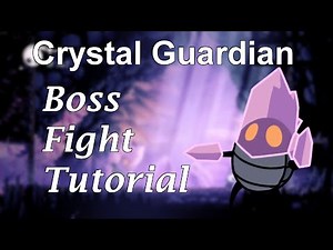 Hollow Knight: Crystal Guardian 2 Boss Tutorial (Easy)
