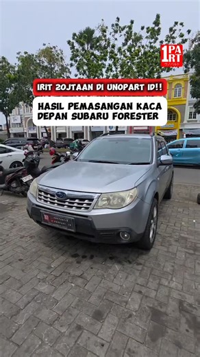 Solusi Kaca Mobil & Sparepart on Instagram: "Hasil pemasangan kaca depan mobil Subaru Forester by unoPart ID Selamat datang di Spesialis Kaca Mobil & Sparepart Udah Save & Follow Aja Dulu Nanti Butuh 🙏🏻 Produk kami meliputi: Kaca Mobil (Eropa, Jepang, Korea, Amerika dll) Suspensi (Shock Absorber, Coil Spring dll) Kelistrikan (Ignition Coil, Dinamo, Fuel Pump, Saklar Power Window, Sensor, Motor Fan, Motor Wiper dll) Sistem Rem (Disc Brake, Kampas Rem, Caliper Kit, Brake Master, dll) Kaki-Kaki (