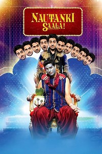 Stream Nautanki Saala! (2013): Find it on Netflix, Prime Video, Hulu & more