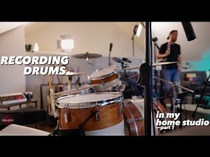 Recording Drums in a Home Studio | Microphones and Placement (part 1)