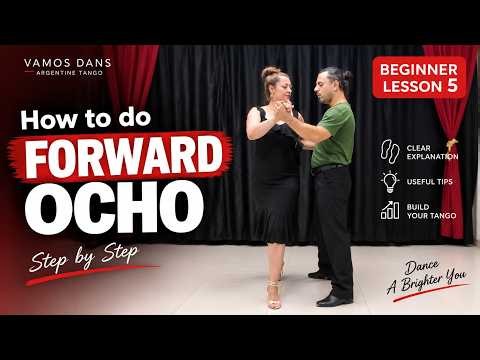 How to Do Forward Ocho in Argentine Tango | Beginner Tango Lesson 5