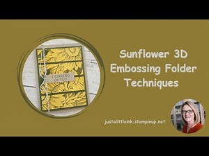Sunflower 3D Embossing Folder Techniques