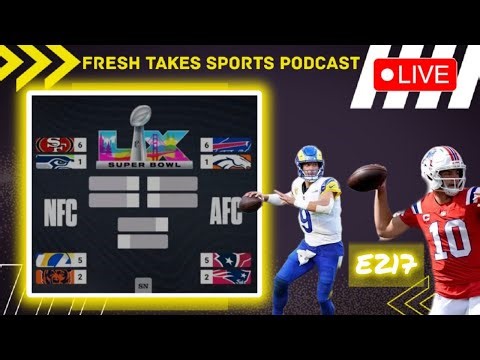 NFL Divisional Round 2025-26 | Fresh Takes Sports Podcast Ep 217