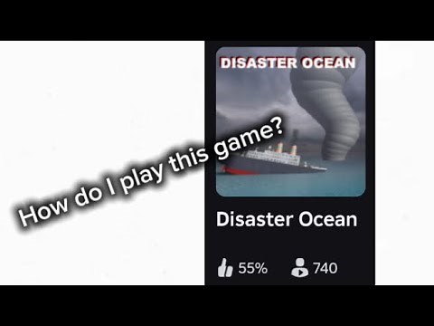 How to PLAY - Disaster Ocean Roblox