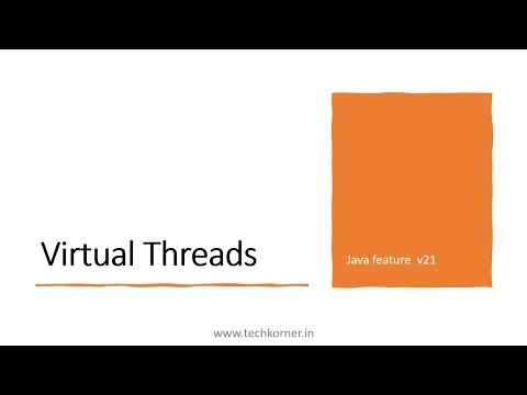 Java 21 Virtual Threads | Run millions of tasks concurrently
