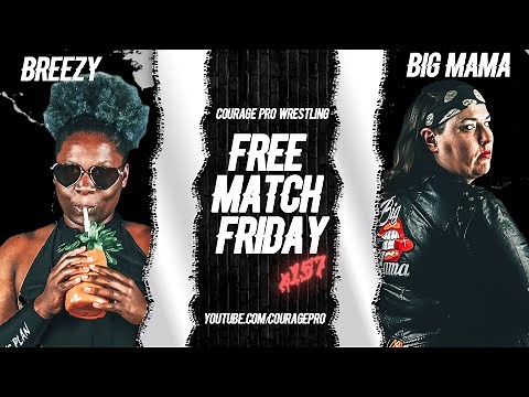 Episode 157 | WOMEN'S WRESTLING | BIG MAMA vs BREEZY