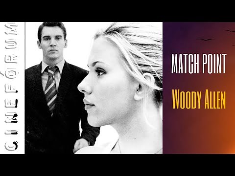 Match Point (2005) Woody Allen #podcast