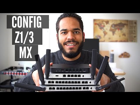 Cisco Meraki MX64/65/67/68 and Z1/3 - Basic Setup (Connect and Configure Guide)