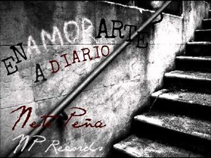Neto Peña - Enamorarte a Diario | #AlTonoCorrecto [2013]