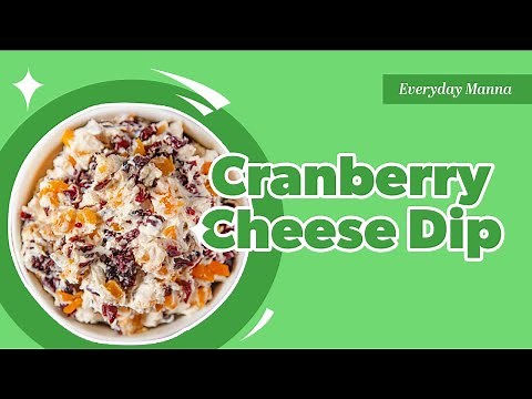 Cranberry Cream Cheese Dip Recipe (A New Family Favorite!)