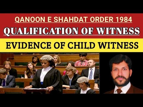 Who may testify as witness | Child witness | Competent witness | value of child witness