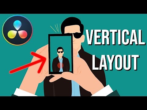 How to Edit Vertical Videos in DaVinci Resolve 17 - Tutorial for Beginners