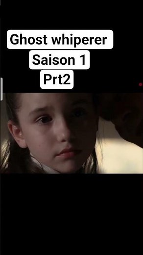 Ghost whiperer - Saison 1 Épisode 1/Les morts n’ont jamais été aussi vivants...