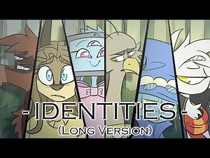 Identities // Meme [Long Version] Thank you for 230+ Subs!!