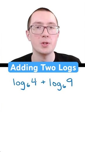 How to Add Two Logarithms!