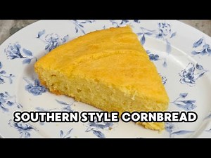 Southern-Style Cornbread | *NO* Sugar | Fluffy & Moist Recipe