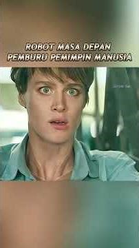 ROBOT MASA DEPAN PEMBURU PEMIMPIN MANUSI4 #film #alurceritafilm #filmpendek