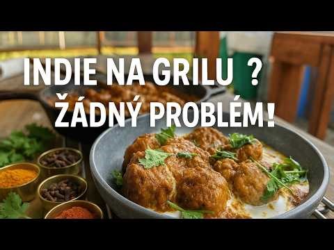 Boží Indie na grilu! | Tikka Masala s domácím Naanem