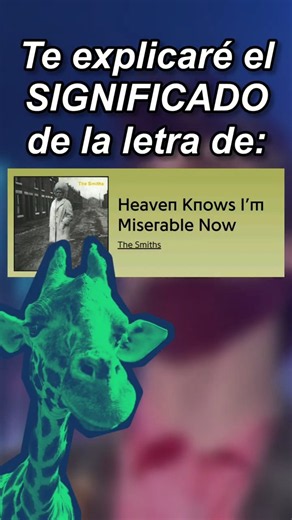 The Meaning of Heaven Knows I'm Miserable Now #thesmiths #meaning #memes #lyrics #music