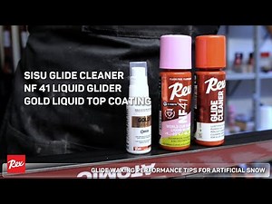 GLIDE WAXING PERFORMANCE TIPS FOR ARTIFICIAL SNOW