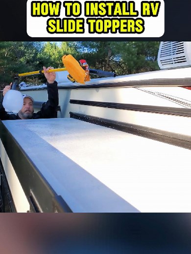 How to Install RV Slide Toppers: Step-by-Step Guide