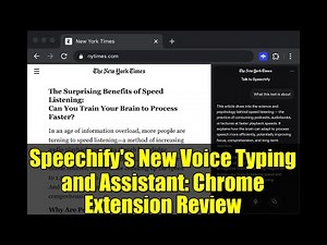 Speechify's New Voice Typing and Assistant: Chrome Extension Review