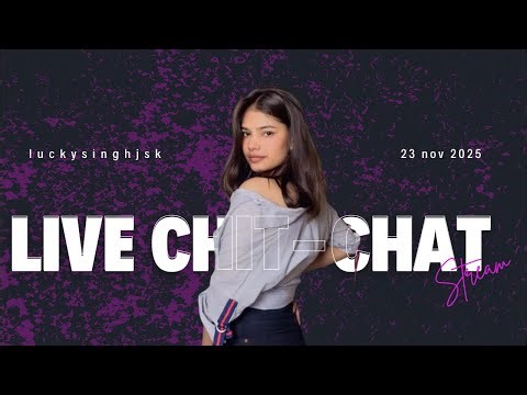 🔥 Live Chit Chat & Fun Talks | Entertainment Stream | Late Night Vibes & Audience Interaction 🔥