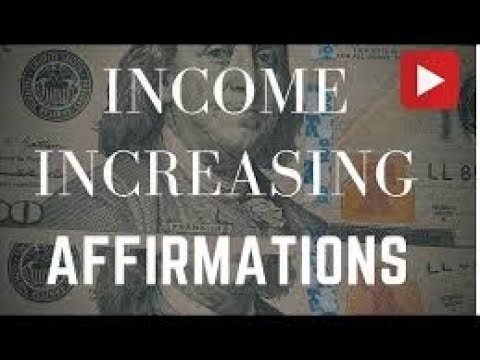 (24Hr Affirmations) 💵Income Increasing Affirmations! (Increases your prosperity and abundance)