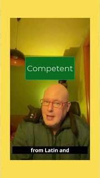 Word of the Day: Competent