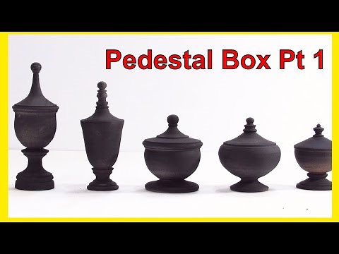 Turn a Pedestal Box Pt 1