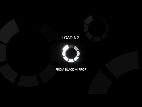 Loading animation from Black Mirror
