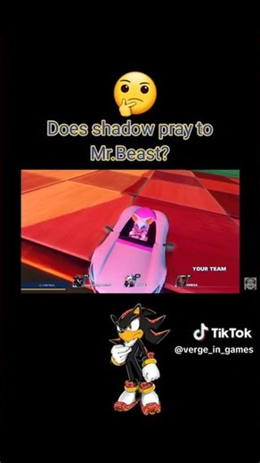 Did Shadow just pray to Mr.Beast?