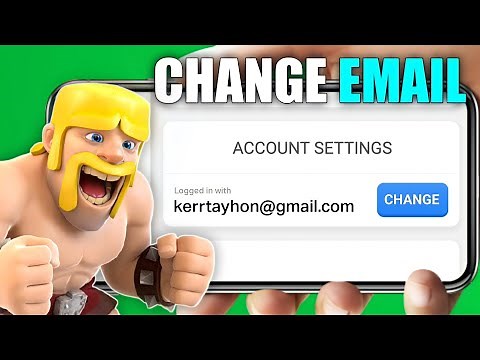 How To Change Your Supercell ID Email On Clash Of Clans (2026)