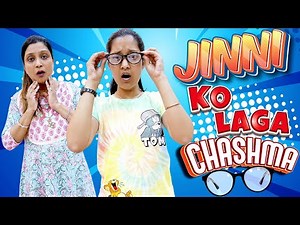 Jinni Ka Laga Chashma 👓| A Short Movie | Moral Story | Cute Sisters Moral Stories